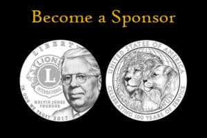 Become a sponsor above the silver coins commemorating the 100th anniversary of Lions Clubs International.