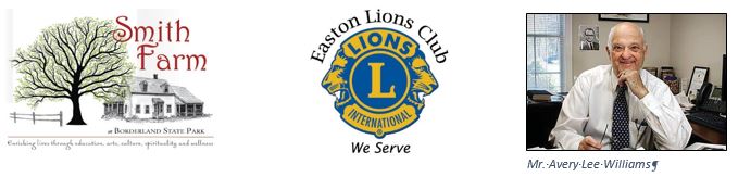 Smith Farm Farmhouse Renovation Challenge Sponsors Easton Lions Club and Avery Lee Williams.