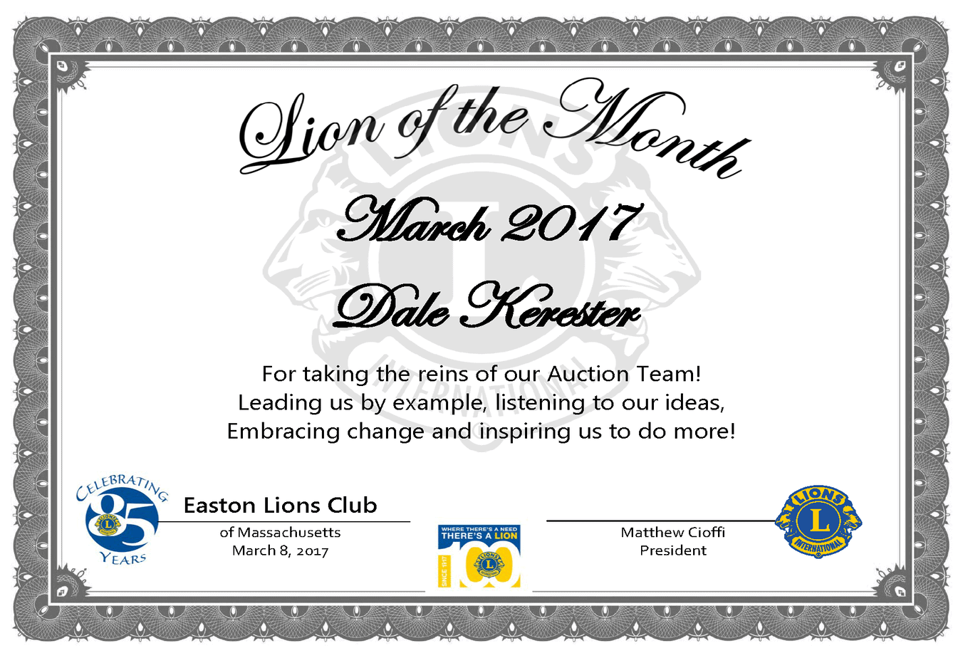Mar 2017 Lion of the Month & In Memoriam Easton Lions Club