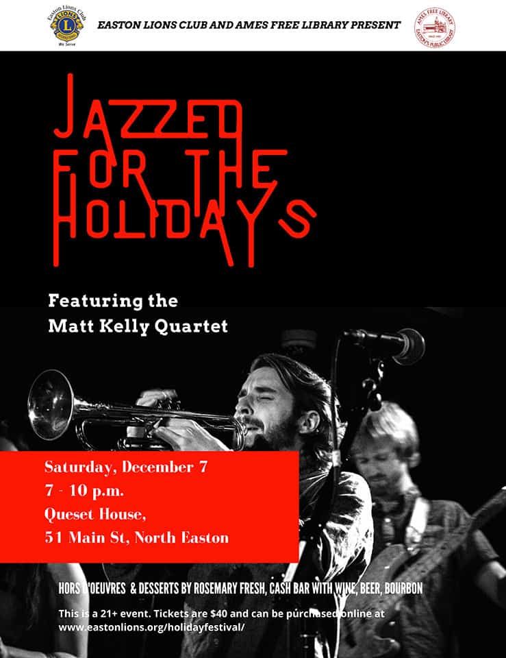 Jazzed-for-the-Holidays-Flyer-2019 Easton Lions and Ames Free Library present Jazzed for the Holidays featuring Matt Kelly Quartet