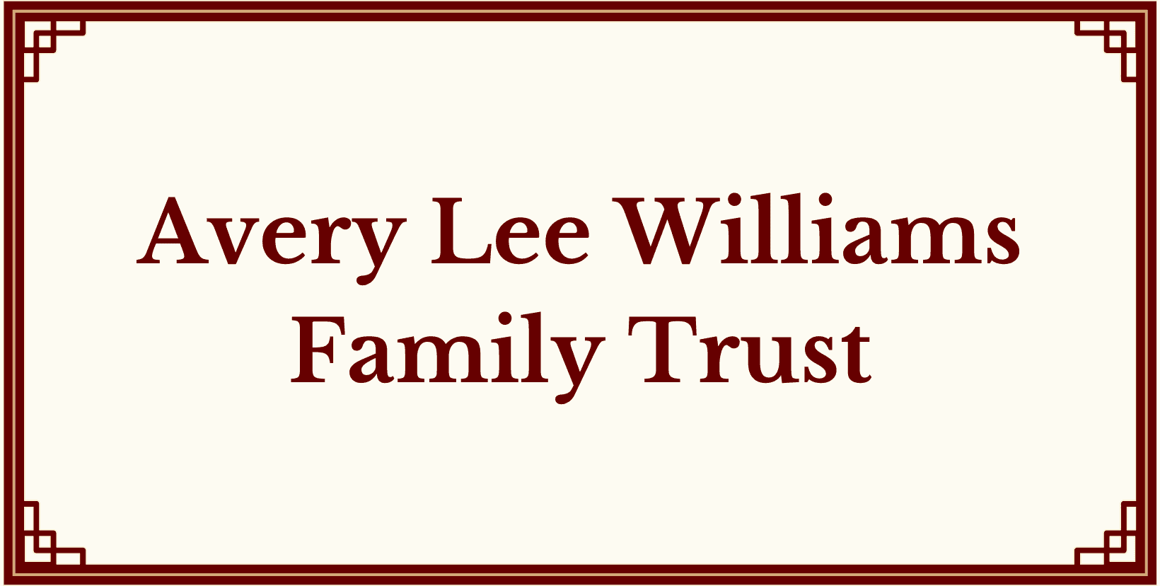Avery Lee Williams Family Trust banner