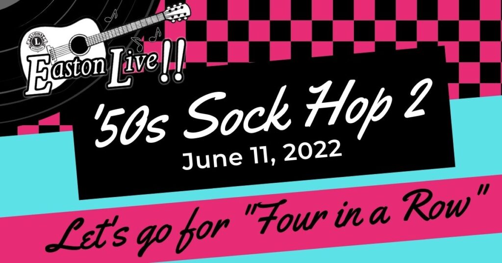 Easton Live 50s Sock Hop 2 on 2022-06-11 banner