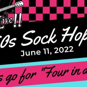 Easton Live 50s Sock Hop 2 on 2022-06-11 banner